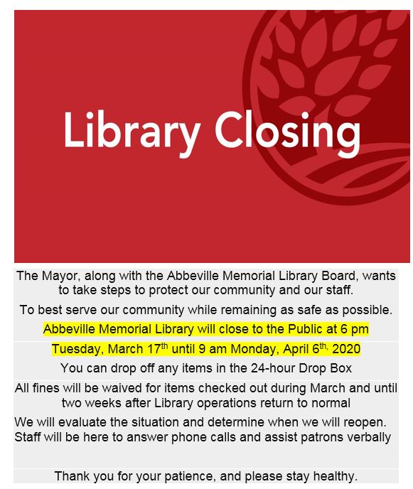 Library Closed to the Public Abbeville Memorial Library