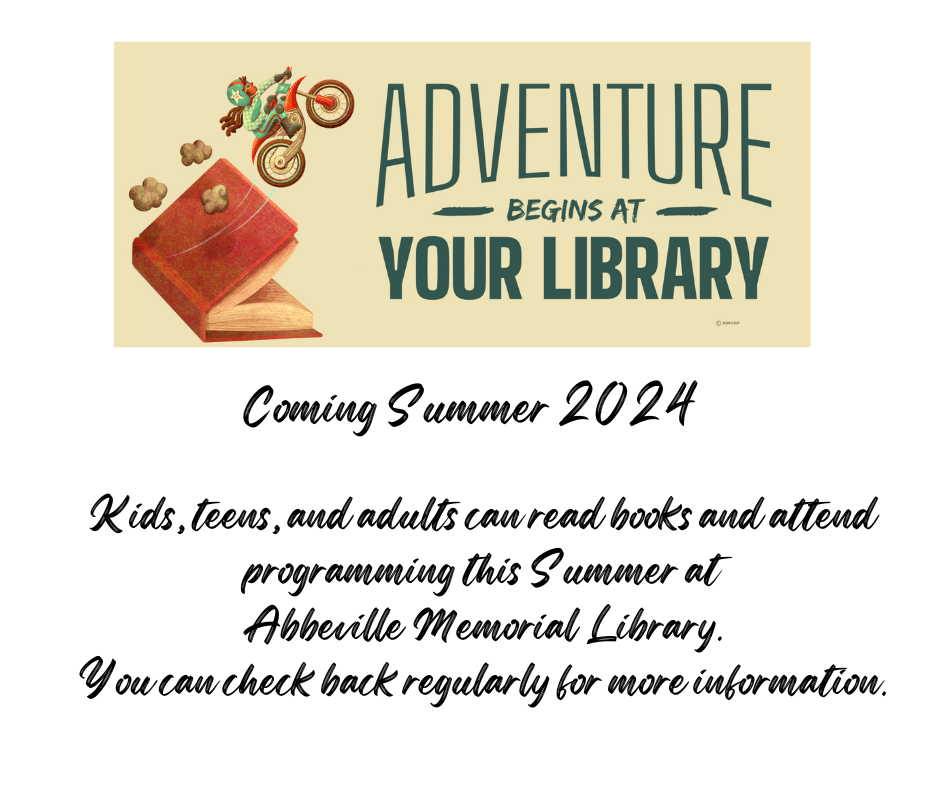 Summer Reading Program 2024 Abbeville Memorial Library
